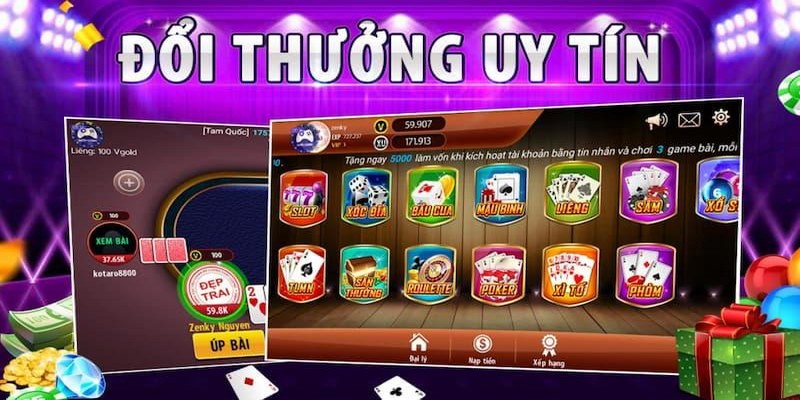 Game Đổi Thưởng Uy Tín - Chơi Để Kiếm Tiền Thỏa Thích